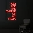 thumbnail image 2 of Glowneon You Are the Cheese of My Pizza Neon Sign, Pizza Led Light, Pizza Shop Decor, 2 of 2