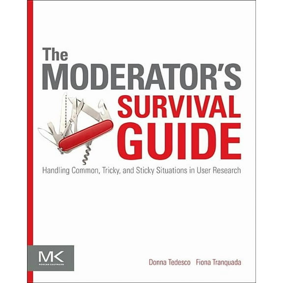 The Moderator's Survival Guide, (Paperback)