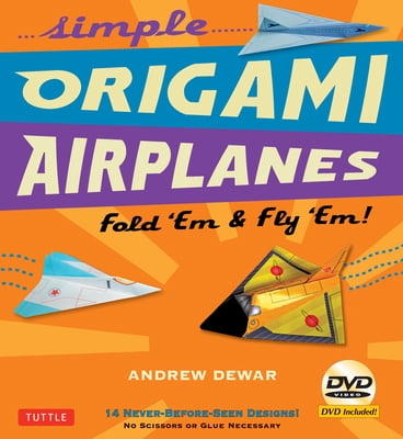 Simple Origami Airplanes Kit: Fold 'em & Fly 'em!: Kit with Origami Book Book, 14 Projects, 64 Origami Papers and Instructional DVD: Great for Kids and Adults (Other)
