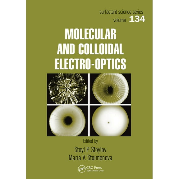 Molecular and Colloidal Electro-optics, (Paperback)