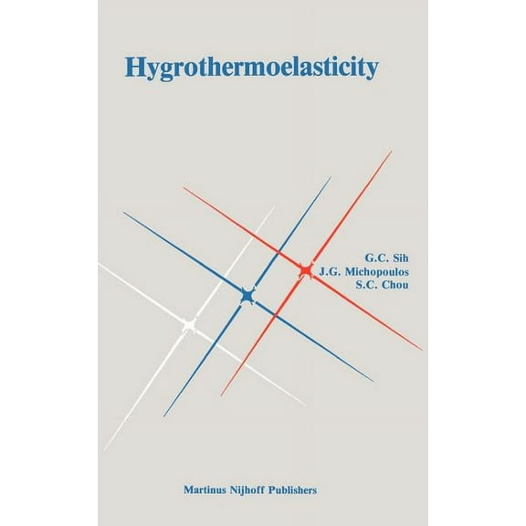 Hygrothermoelasticity, (Hardcover)