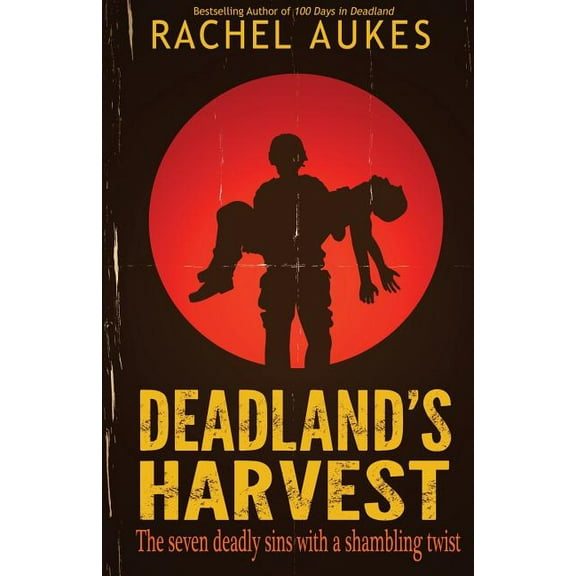 Deadland Saga Deadland's Harvest, Book 2, (Paperback)