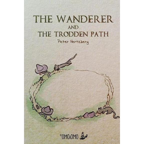 The Wanderer: and the trodden path, (Paperback)