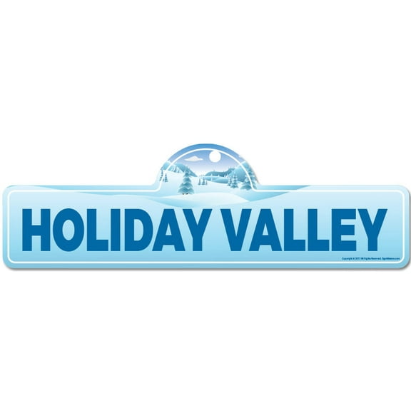 Holiday Valley Street Sign | Indoor/Outdoor | Skiing Skier Snowboarder Décor for Ski Lodge Cabin Mountian House | SignMission personalized gift