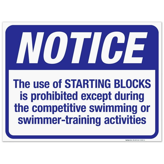 The Use Of Starting Blocks Is Prohibited Sign, Pool Sign,