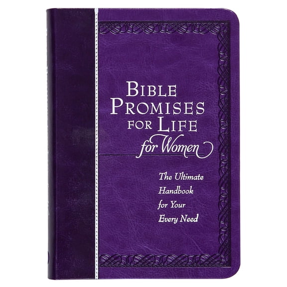 Bible Promises for Life for Women: The Ultimate Handbook for Your Every Need, (Hardcover)