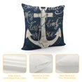thumbnail image 4 of Nawypu  Throw Pillow Covers Nautical Ocean Anchor with Inspirational Word Saying  Decorative Cushion Cover Square Pillow Case for Home Sofa Decor ,Navy Blue (Navy Anchor Quotes), 4 of 5