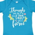 thumbnail image 4 of Inktastic Though She Be but Little She is Fierce Shakespeare Girls Baby Bodysuit, 4 of 5