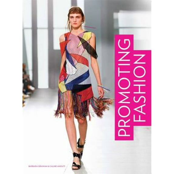 Pre-Owned Promoting Fashion (Paperback) 1786272156 9781786272157