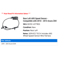 thumbnail image 2 of Rear Left ABS Speed Sensor - Compatible with 2010 - 2013 Acura ZDX 2011 2012, 2 of 2