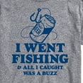 thumbnail image 3 of Instant Message - Went Fishing Caught A Buzz - Men's Short Sleeve Graphic T-Shirt, 3 of 6