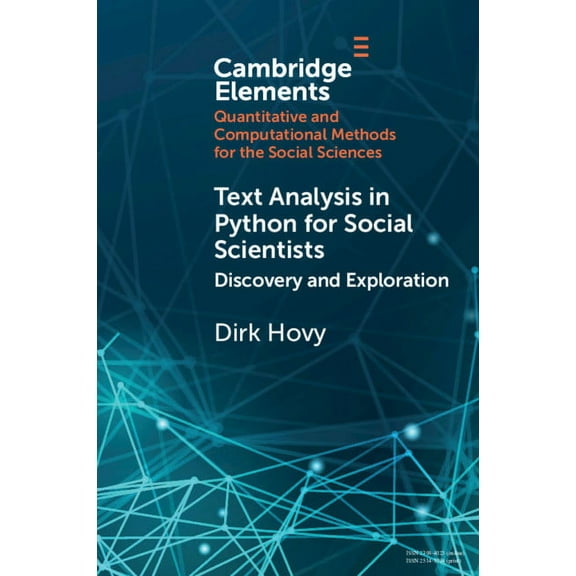 Elements in Quantitative and Computation Text Analysis in Python for Social Scientists, (Paperback)
