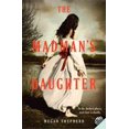 thumbnail image 1 of Madman's Daughter, Megan Shepherd Broché, 1 of 3