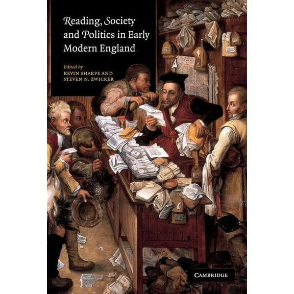 Reading, Society and Politics in Early Modern England, (Hardcover)