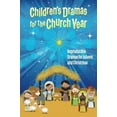 thumbnail image 2 of Children's Dramas for the Church Year: Reproducible Dramas for Advent and Christmas, (Paperback), 2 of 2