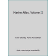 thumbnail image 1 of Pre-Owned Marine Atlas, Volume II (Paperback) 1890087106 9781890087104, 1 of 1