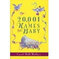 thumbnail image 1 of 20,001 Names for Baby, Carol Wallace Paperback, 1 of 1