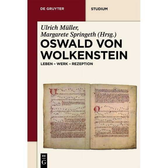 de Gruyter Studium Oswald von Wolkenstein, (Hardcover)