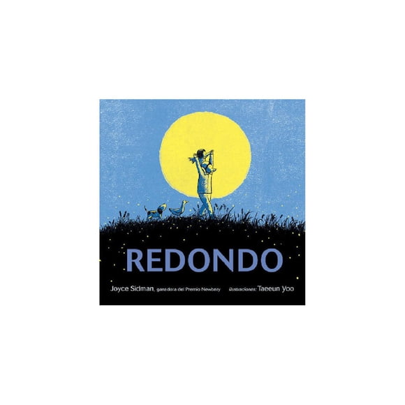 Libro Redondo Tapa Dura, Autor Joyce Sidman, Editorial Picarona-obelisco