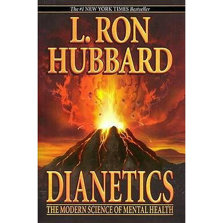 Dianetics : The Modern Science of Mental Health (Best Mental Health Hospitals In The Us)