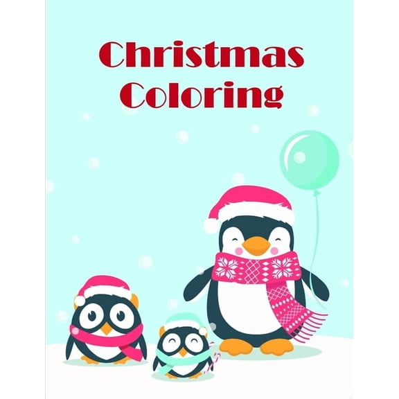 Entertain Kids: Christmas Coloring: A Cute Animals Coloring Pages for Stress Relief & Relaxation (Paperback)