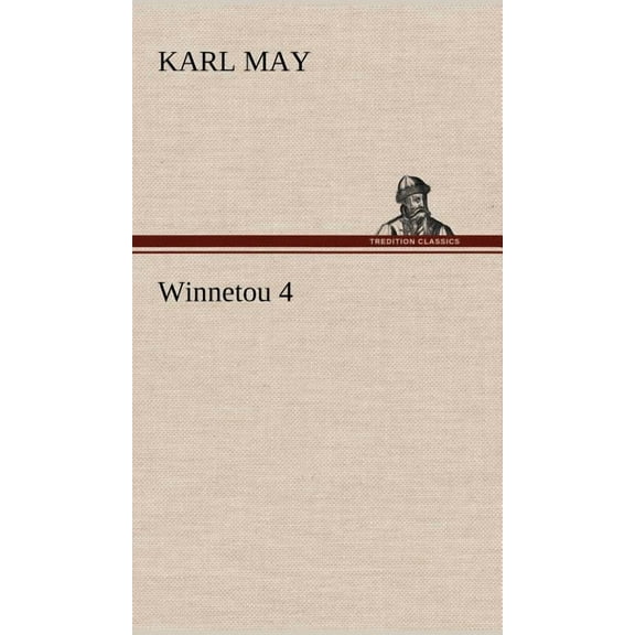 Winnetou 4 (Hardcover)