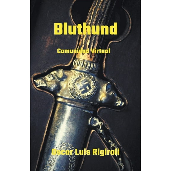 Bluthund- Comunidad Virtual, (Paperback)