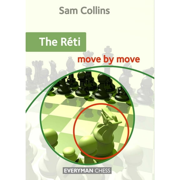 Move by Move Réti - Move by Move, (Paperback)