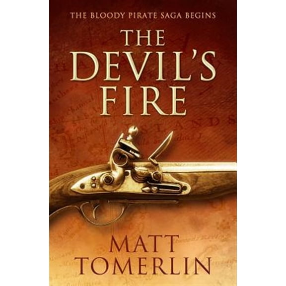 Pre-Owned The Devil's Fire: A Pirate Adventure Novel