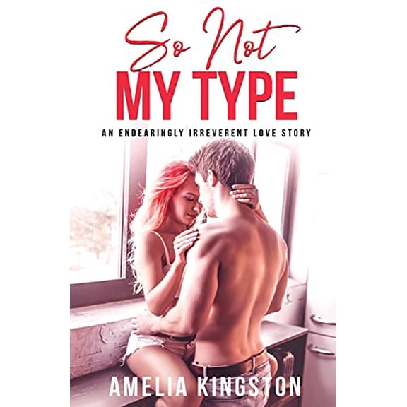 So Far, So Good: So Not My Type (Paperback)