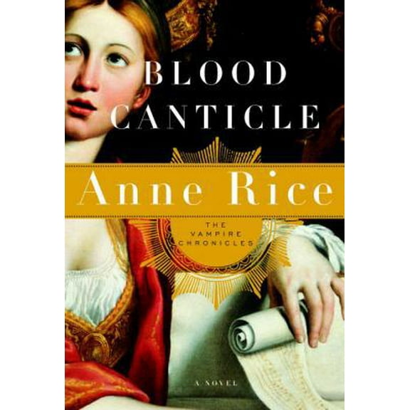 Pre-Owned Blood Canticle (Hardcover) 037541200X 9780375412004