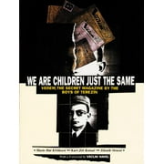 Angle View: We Are Children Just the Same: Vedem, the Secret Magazine by the Boys of Terezin, Used [Hardcover]