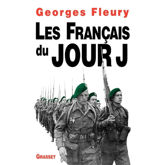Les franÃ§ais du jour J, (Paperback)