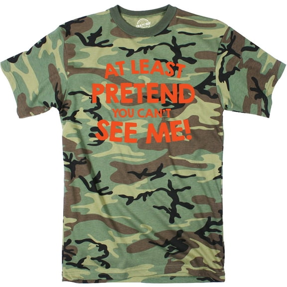 Mens At Least Pretend You Cant See Me T Shirt Sarcastic Funny Camouflage Tee Graphic Tees