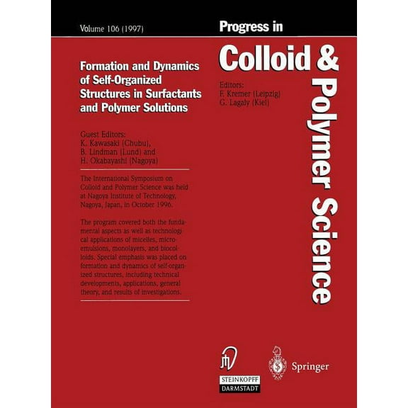 Progress in Colloid and Polymer Science Formation and Dynamics of Self-Organized Structures in Surfactants and Polymer Solutions, Book 106, (Paperback)