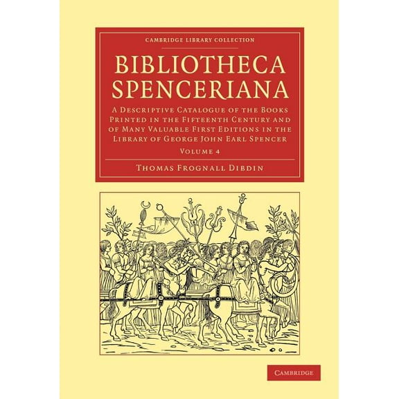 Bibliotheca Spenceriana - Volume 4 Paperback