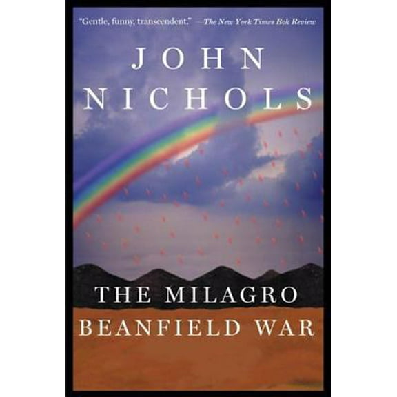Pre-Owned The Milagro Beanfield War (Paperback) 0805063749 9780805063745