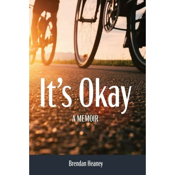 It's Okay! A Memoir, (Paperback)