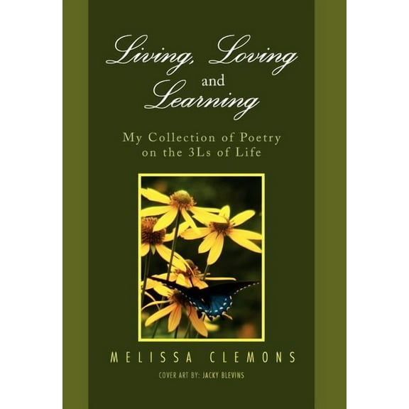 Living, Loving and Learning (Hardcover)