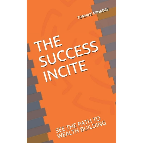 The Success Incite (Paperback)