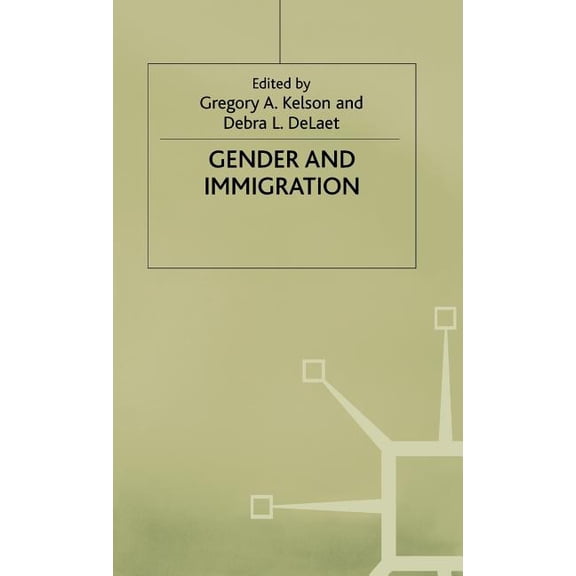 Gender and Immigration, (Hardcover)