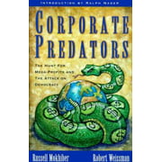 Angle View: Corporate Predators: The Hunt for Mega-Profits and the Attack on Democracy, Used [Paperback]
