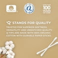 thumbnail image 3 of Q-tips Organic Cotton Swabs, For Baby, Beauty and First Aid, 100% Organic Cotton, 400 Count, 3 of 9