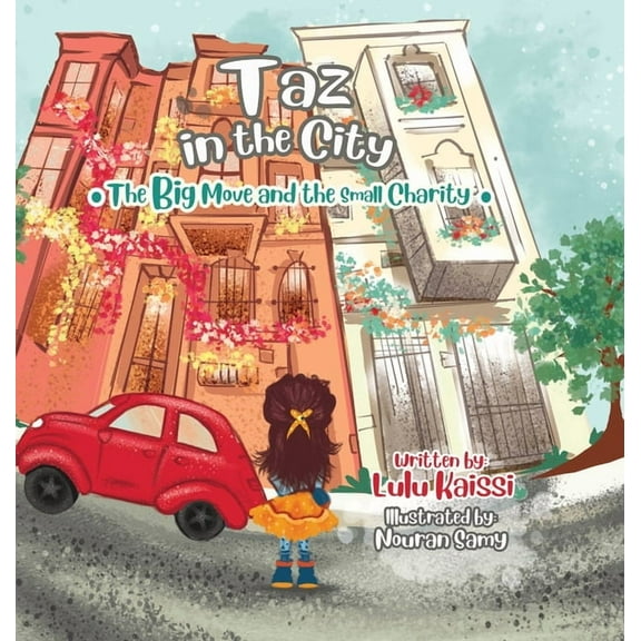 Taz in the City: The Big Move and the Small Charity (Hardcover)