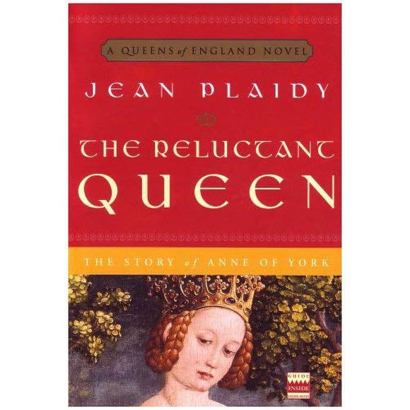 The Reluctant Queen : The Story of Anne of York 9780307346155 Used / Pre-owned