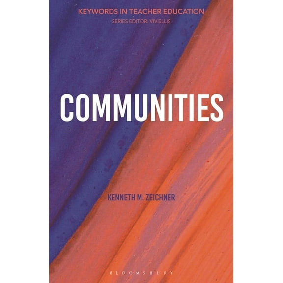Keywords in Teacher Education Communities: Keywords in Teacher Education, (Hardcover)