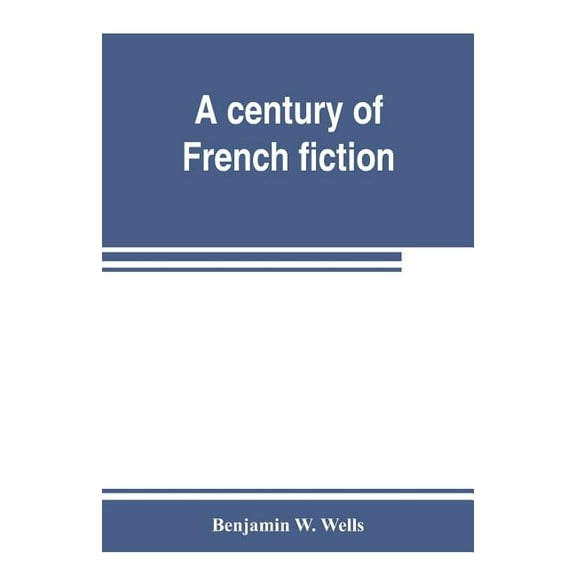 A century of French fiction, (Paperback)