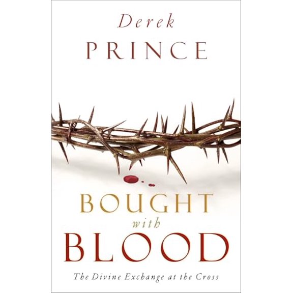 Pre-Owned Bought with Blood: The Divine Exchange at the Cross Paperback