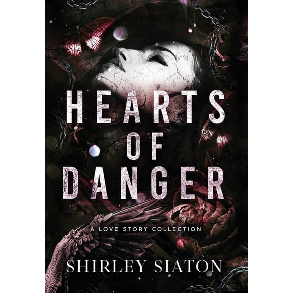 Hearts of Danger (The Special Hardcover Edition), (Hardcover)