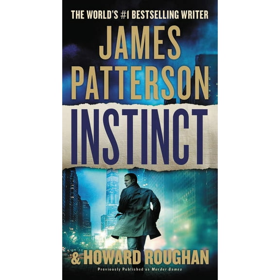 Instinct Instinct (Previously Published as Murder Games), Book 1, (Paperback)
